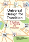 Image for Universal Design for Transition : A Roadmap for Planning and Instruction