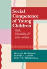 Image for Social Competence of Young Children : Risk, Disability, and Intervention