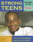 Image for Strong Teens - Grades 9-12 : A Social &amp; Emotional Learning Curriculum