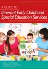 Image for A Guide to Itinerant Early Childhood Special Education Services
