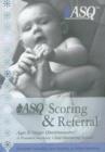 Image for Ages and Stages Questionnaires : A Parent-completed, Child-monitoring System : Scoring and Referral