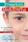 Image for A guide to meltdowns and tantrums