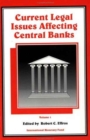 Image for Current Legal Issues Affecting Central Banks