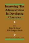 Image for Improving Tax Administration in Developing Countries