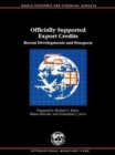 Image for Officially Supported Export Credits  Recent Developments and Prospects