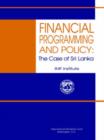 Image for Financial Programming and Policy : Case of Sri Lanka