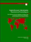 Image for Capital Account Liberalization : Theoretical and Practical Aspects