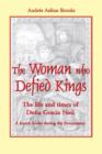 Image for The Woman Who Defied Kings