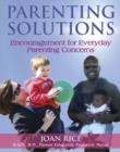 Image for Parenting solutions  : encouragement for everyday parenting concerns