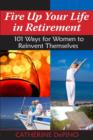 Image for Fire Up Your Life in Retirement