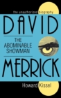 Image for David Merrick: The Abominable Showman : The Unauthorized Biography