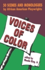 Image for Voices of Color : 50 Scenes and Monologues by African American Playwrights