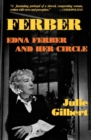 Image for Ferber: Edna Ferber and Her Circle