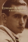 Image for Edward Albee  : a singular journey
