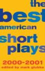 Image for The Best American Short Plays 2000-2001