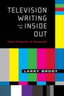 Image for Television Writing from the Inside Out
