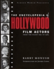Image for Encyclopedia of Hollywood film actorsVol. 1: From the beginning to the mid-1960s