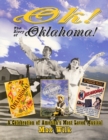 Image for OK! The Story of Oklahoma!