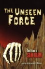 Image for The Unseen Force