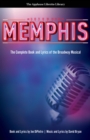 Image for Memphis  : the complete book and lyrics of the Broadway musical
