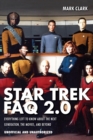Image for Star Trek FAQ 2.0  : everything left to know about the next generation, the movies, and beyond