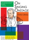 Image for On Singing Onstage, Acting Series : Classes One to Six