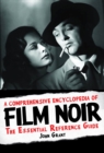 Image for A Comprehensive Encyclopedia of Film Noir