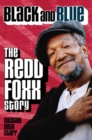 Image for Black and blue: the Redd Foxx story