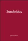 Image for Sandinistas : The Party and the Revolution