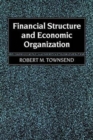 Image for Financial Structure and Economic Organization
