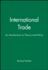 Image for International Trade : An Introduction to Theory and Policy