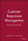 Image for Customer-responsive management  : the flexible advantage