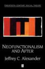 Image for Neofunctionalism and after