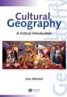 Image for Cultural geography  : a critical introduction