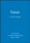 Image for Fanon : A Critical Reader