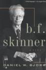 Image for B. F. Skinner : A Life