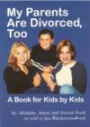 Image for My Parents are Divorced, Too