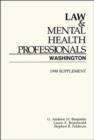Image for Law &amp; Mental Health Professionals : Washington, 1998 Supplement