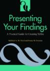 Image for Presenting Your Findings : A Practical Guide for Creating Tables