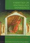Image for Varieties of Anomalous Experience : Examining the Scientific Evidence