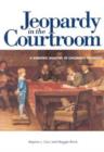 Image for Jeopardy in the courtroom  : a scientific analysis of children&#39;s testimony
