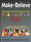 Image for Make-Believe : Games &amp; Activities for Imaginative Play