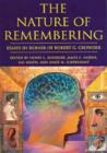 Image for The Nature of Remembering: Essays in Honor of Robert G. Crowder