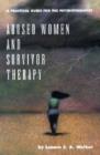 Image for Abused Women and Survivor Therapy : A Practical Guide for the Psychotherapist