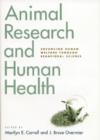 Image for Animal Research and Human Health : Advancing Human Welfare Through Behavioral Science