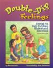 Image for Double-dip Feelings : Stories to Help Children Understand Emotions