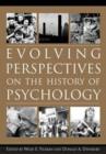 Image for Evolving Perspectives on the History of Psychology