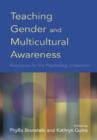 Image for Teaching gender and multicultural awareness  : resources for the psychology classroom