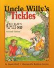Image for Uncle Willy&#39;s tickles  : a child&#39;s right to say no