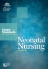Image for Neonatal Nursing: Scope and Standards of Practice
